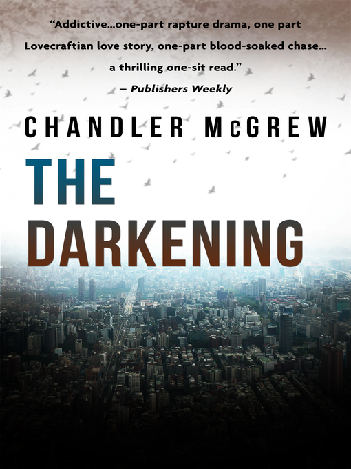 Title details for Darkening by Chandler McGrew - Available